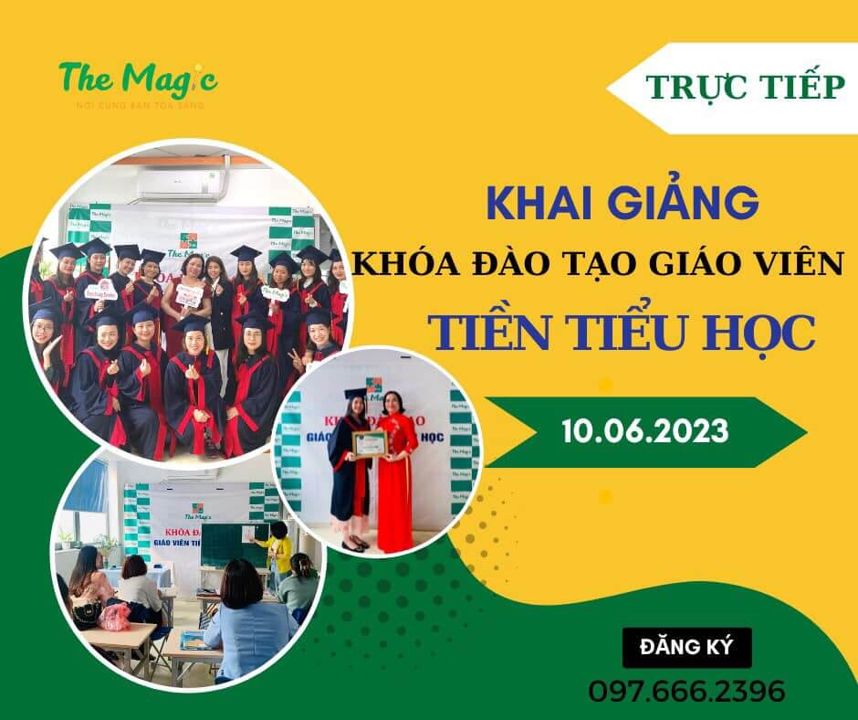 Khoá đào tạo giáo viên tiền tiểu học, cấp chứng chỉ uy tín Tìm hiểu về đào tạo giáo viên tiền tiểu học